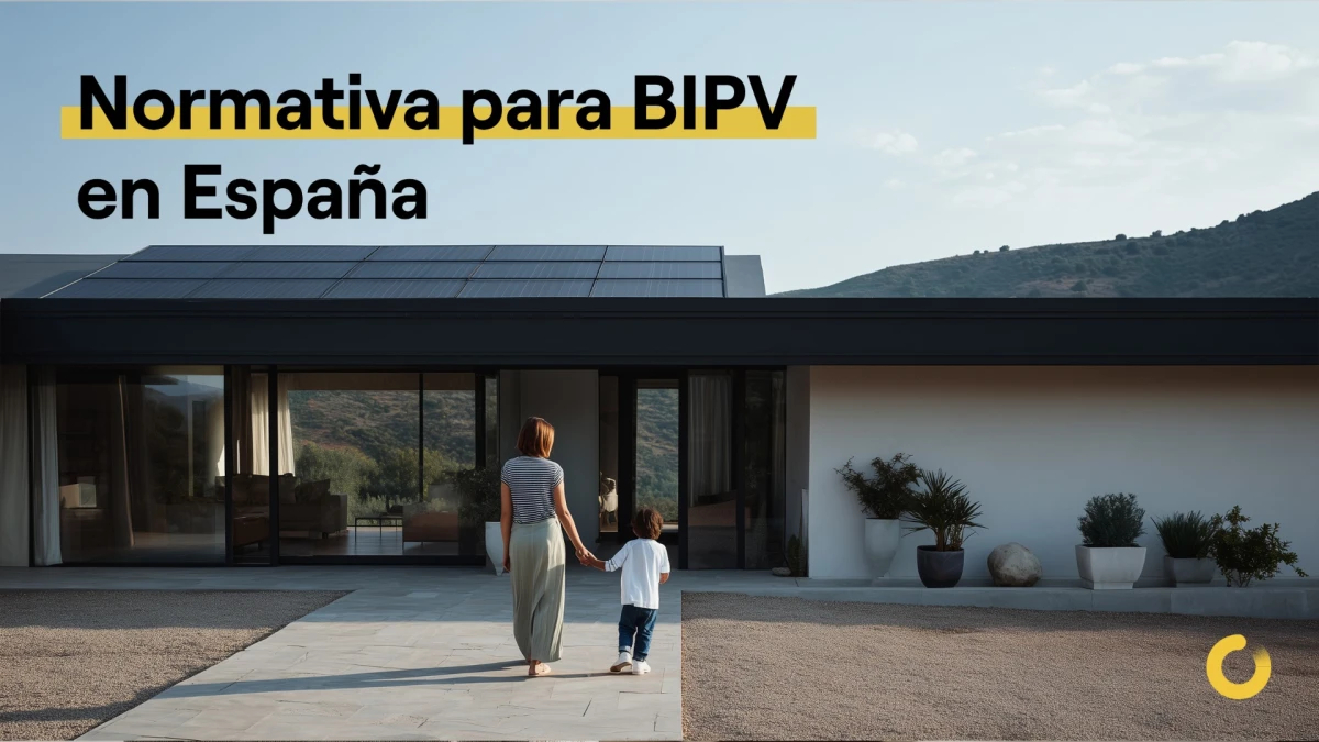Normativa para BIPV (edificación fotovoltaica) en España: Todo lo que debes saber