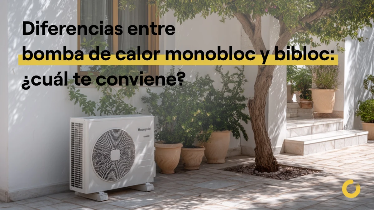 Aerotermia monobloc vs bibloc: ¿cuál es la mejor opción para tu hogar?