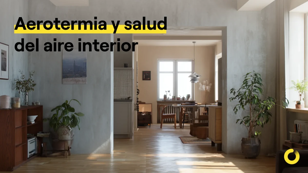 Aerotermia y salud del aire interior