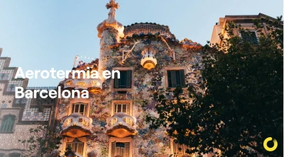 Aerotermia en Barcelona